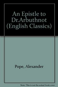 An Epistle to Dr Arbuthnot