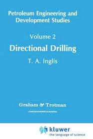 Directional Drilling (Petroleum Engineering and Development Studies)