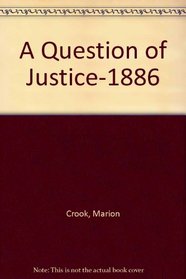 A Question of Justice-1886