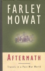 Aftermath: Travels in a Post-War World