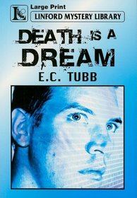 Death Is a Dream (Linford Mystery Library)