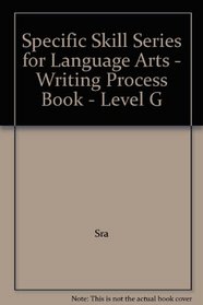 SRA Skill Series: Sss Lang Arts LV G Writing Process