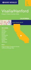 Rand McNally Visalia/Hanford, California: Kings & Tulare County Cities: Local Street Detail