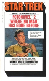 Where No Man Has Gone Before (Star Trek Fotonovel, Bk 2)