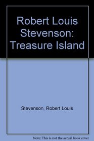 Robert Louis Stevenson: Treasure Island (Monarch Notes)