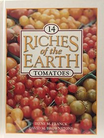 Tomatoes (Franck, Irene M. Riches of the Earth, V. 14.)