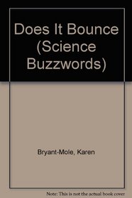 Does It Bounce (Science Buzzwords)