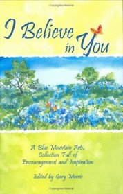 I Believe In You (Blue Mountain Arts Collection)