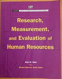 Research, Measurement, and Evaluation of Human Resources (Series in Human Resources Management)
