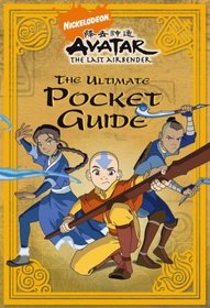 The Ultimate Pocket Guide (Avatar: the Last Airbender)