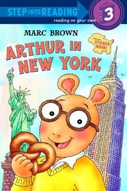 Arthur In New York (Turtleback School & Library Binding Edition) (Step Into Reading Step 3)