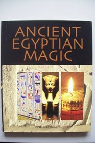 ANCIENT EGYPTIAN: MAGIC AND RITUAL