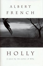 Holly : A Novel