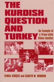 The Kurdish Question and Turkey: An Example of a Trans-State Ethnic Conflict