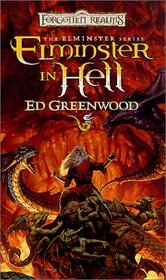 Elminster in Hell (Forgotten Realms: The Elminster Series, Book 4)