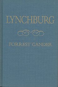 Lynchburg (Pitt Poetry Series)