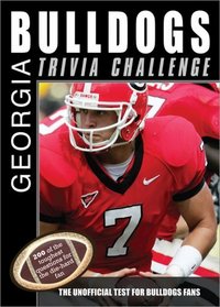 The Georgia Bulldogs Trivia Challenge (Sports Challenge)
