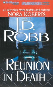 Reunion in Death (In Death, Bk 14) (Audio CD) (Unabridged)