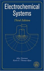 Electrochemical Systems, 3rd Edition