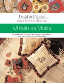 Christmas Motifs (David & Charles Cross Stitch Collection)