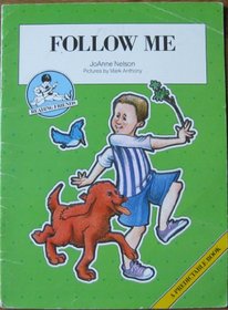 Follow Me (Reading Friends, A Predictable Book)