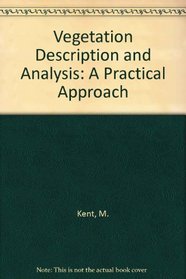 Vegetation Description and Analysis: A Practical Approach