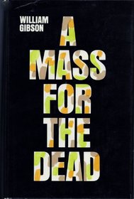 A Mass For The Dead