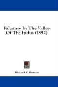 Falconry In The Valley Of The Indus (1852)