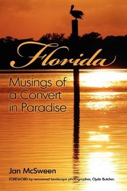 Florida Musings of a Convert in Paradise