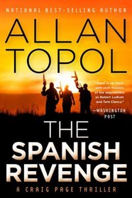 The Spanish Revenge: A Craig Page Thriller (Craig Page Thrillers)
