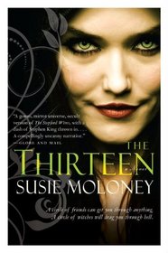 The Thirteen: A Novel
