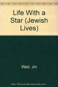 Life With a Star (Jewish Lives)