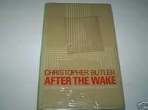 After the Wake: An Essay on the Contemporary Avant Garde