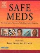 Safe Meds: An Interactive Guide to Safe Medication Practice