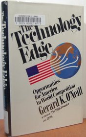 The Technology Edge: Opportunities for America in world competition