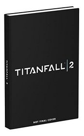 Titanfall 2: Prima Collector's Edition Guide