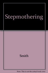 Stepmothering