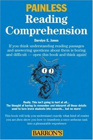 Painless Reading Comprehension (Painless Series)