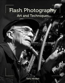 Flash Photography: Art and Techniques
