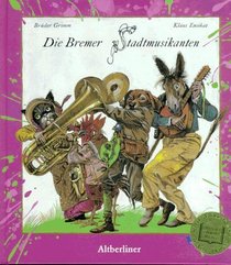 Die Bremer Stadtmusikanten.