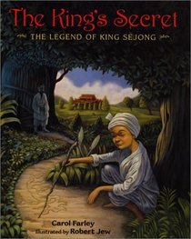 The King's Secret: The Legend of King Sejong