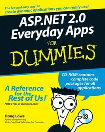 ASP.NET 2.0 Everyday Apps For Dummies (For Dummies (Computer/Tech))
