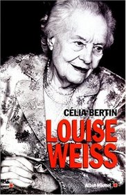 Louise Weiss (French Edition)