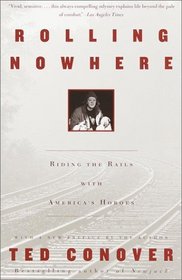 Rolling Nowhere : Riding the Rails with America's Hoboes (Vintage Departures)