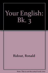 Your English: Bk. 3