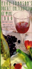 Hugh Johnson's Pocket Encyclopedia of Wine 1989 (Hugh Johnson's Pocket Wine Book)