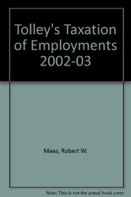 Tolley's Taxation of Employments 2002-03