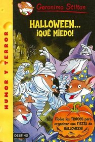 Halloweenque Miedo! / It's Halloween, You 'fraidy Mouse! (Humor Y Terror / Humor and Terror)