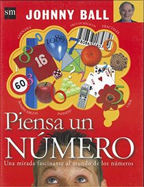 Piensa Un Numero/ Think a Number (Sm Saber) (Spanish Edition)