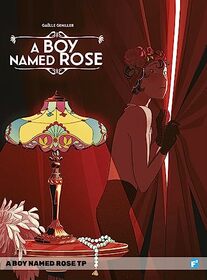 A Boy Named Rose